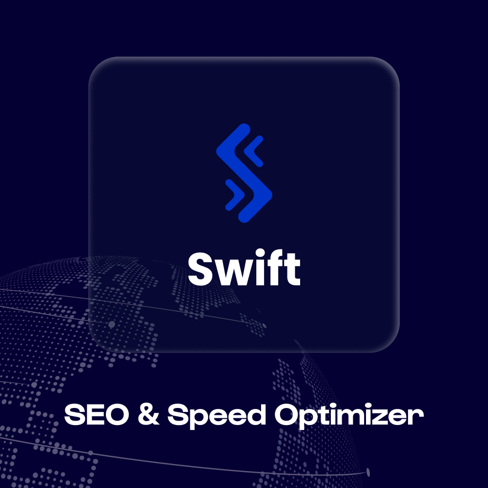 Swift - Page Speed & SEO Optimizer
